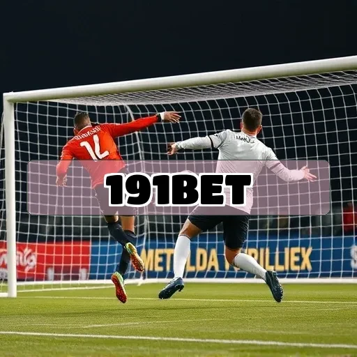 191bet: Ofertas Especiais Que Você Não Pode Ignorar!